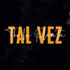 Tal Vez - Single