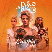 Não Sou Sem Nós - Single - Cynthia Luz