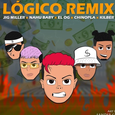 Logico (feat. Kilber, Jig Miller, Nahu Baby & Chynopla) [Remix] - Single