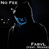 No Fee (feat. Moxas) artwork