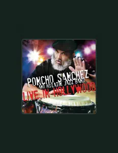 Listen to Poncho Sanchez And His Latin Jazz Band, watch music videos, read bio, see tour dates & more!