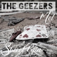 Sweet Pain (feat. Mel) - Single - The Geezers