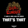 That's That (feat. Ray Smoove, Ward 21 & Angel Duss) - Single