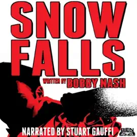 Snow Falls (Unabridged)