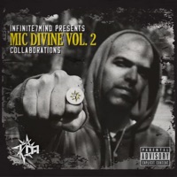 Mic Divine, Vol. 2 - Infinite7mind