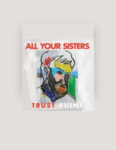 Listen to All Your Sisters, watch music videos, read bio, see tour dates & more!
