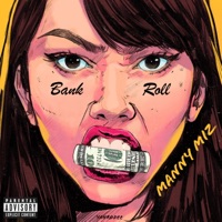 Bankroll - Single - Manny Miz