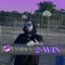 2-Win. - Iamdex lyrics