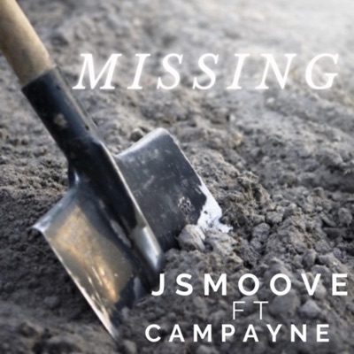 Missing (feat. Campayne) - Single