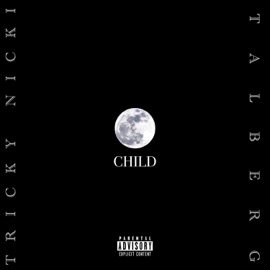 Moonchild (feat. Talberg) Tricky Nicki