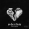 So Heartless - Single