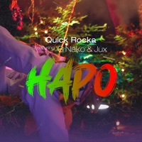 Hapo (feat. G Nako & Jux) - Single - Quick Rocka