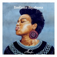 Iimfama Ziyabona - Single - Msaki