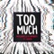 Too Much (feat. Usher) artwork