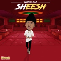 Sheesh - Single - $windlaaa