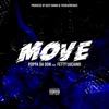 Move (feat. Fetty Luciano) - Single