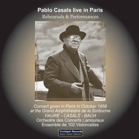パブロ・カザルスのPablo Casals Live in Paris (Live) - Apple
