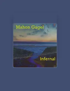 Ascolta Mahon Gagel, guarda video musicali, leggi la biografia, vedi le date del tour & altro!