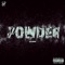 Powder - Jay Mez lyrics