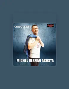Listen to Michel Hernan Acosta, watch music videos, read bio, see tour dates & more!