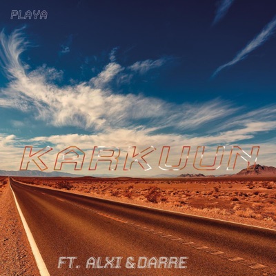 Karkuun (feat. Darre & Alxi) - Single