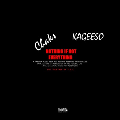 Nothing If Not Everything (feat. Kageeso) - Single
