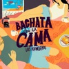 Bachata en la Cama - Single