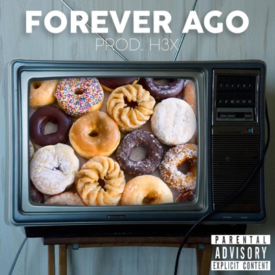 Forever Ago - Single