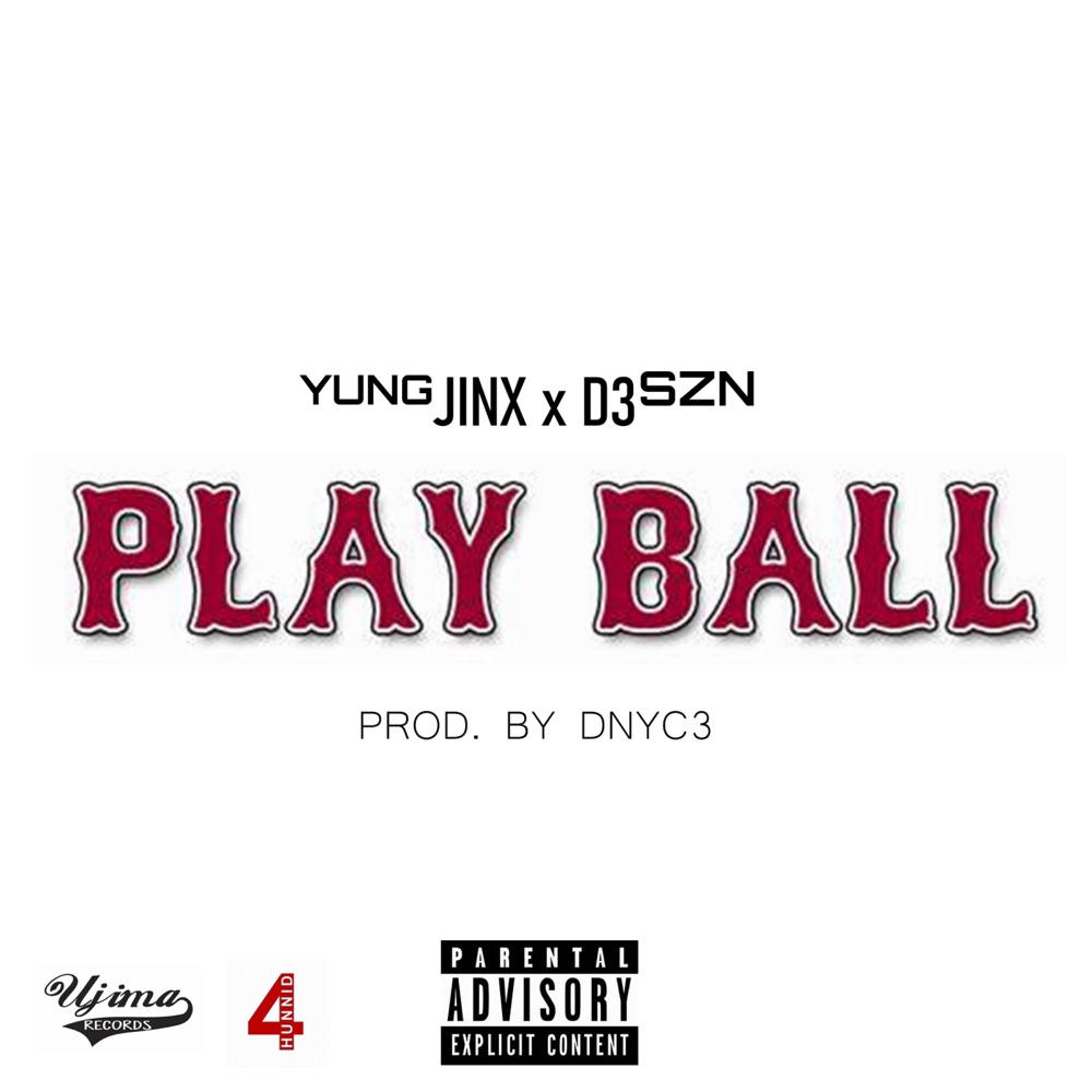 Обложка альбома «Play ball (feat. D3szn) - Single» — Yung Jinx