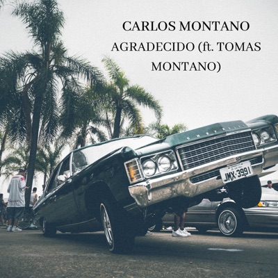 Agradecido (feat. Tomás Montano) - Single