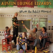 Austin Lounge Lizards - A Hundred Miles Of Dry