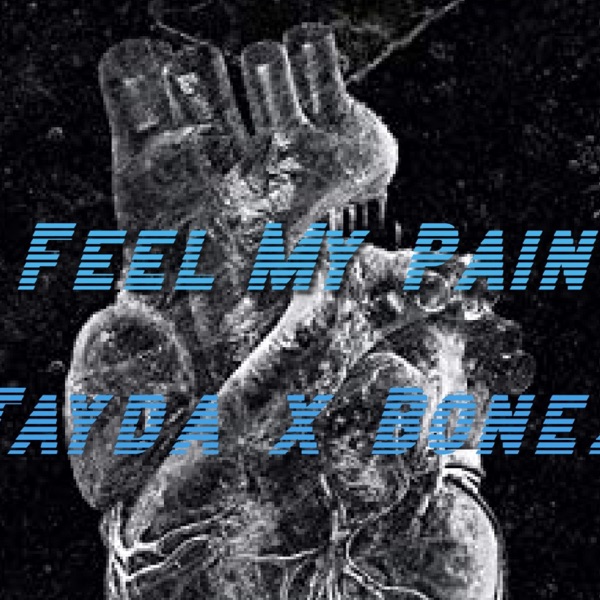 Feel My Pain (feat. Bonez)