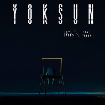 Yoksun (feat. Arzu Tökez) - Single