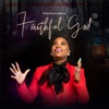 Faithful God - Single, 2020