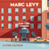 Marc Levy - Une fille comme elle