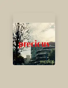Hör dir mostos an, schau dir Musikvideos an, lies die Biografie, finde Tourdaten und mehr!
