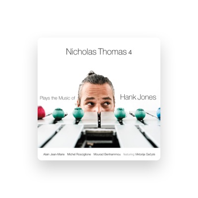 Listen to Nicholas Thomas, watch music videos, read bio, see tour dates & more!