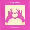 Craig Reever - Nothing Comes Close (feat. Andy Delos Santos)
