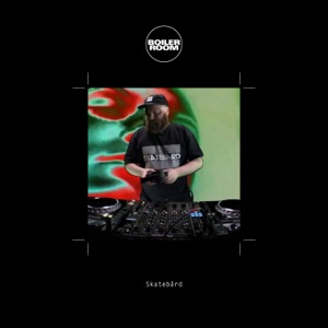 Boiler Room: Skatebård in London, May 20, 2016 (DJ Mix)
