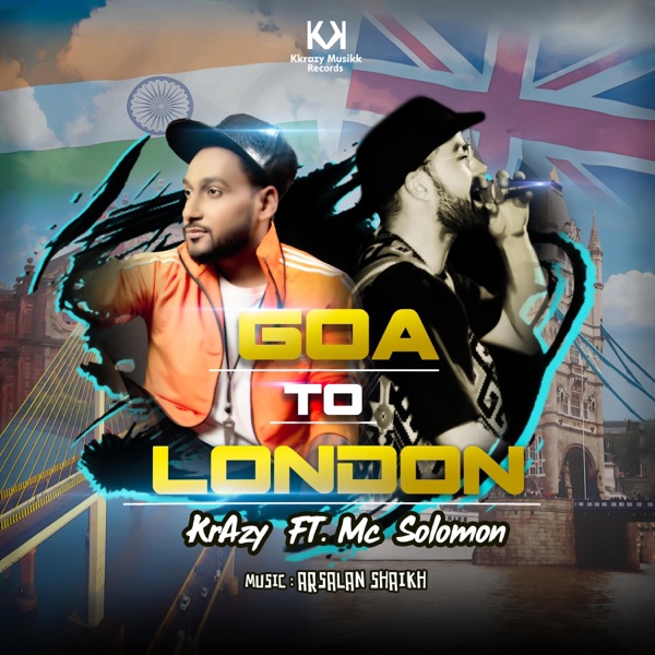 Goa to London (feat. Mcsolomon)