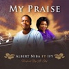 My Praise (feat. Ify) - Single