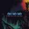 Oh No No (feat. Cheekychizzy) - Wande Coal lyrics