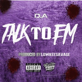 Talk To Em D.A.