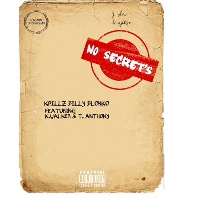 No Secrets (feat. T. Anthony & K. Walker) - Single