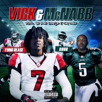 Vick & McNabb - Single - Yung Rease