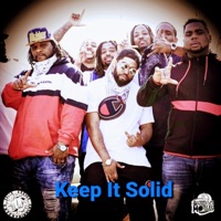 Keep It Solid (feat. Nutso & Blok) - Single - Justice Mobb