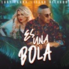 Es una Bola - Single