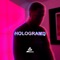 Holograms - A2 lyrics
