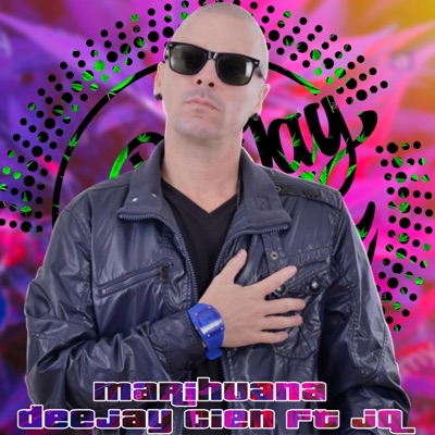 Marihuana (feat. JQ) - Single