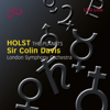 Holst: The Planets, Op. 32 - London Symphony Orchestra & Sir Colin Davis